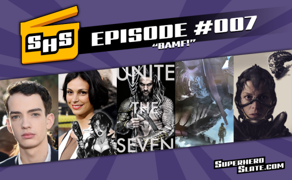 Episode 007 Bamf